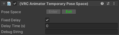 VRC Animator Temporary Pose Space 组件