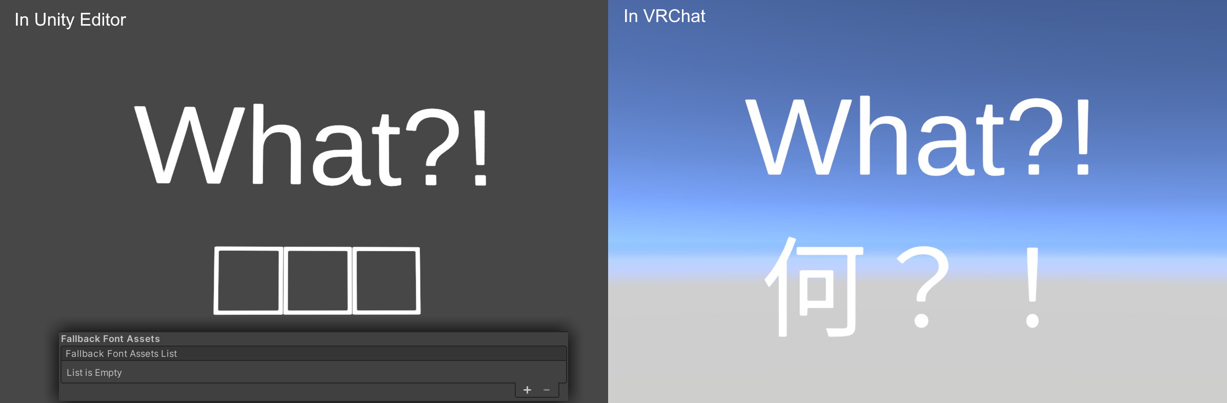 配置正确后，Unity 编辑器中缺失的 Unicode 字符会显示为方框，但在上传世界到 VRChat 后会正确显示。